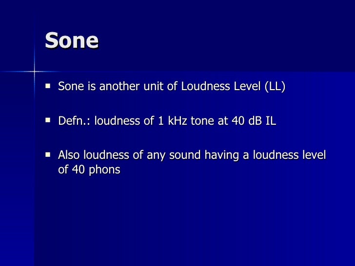 How do you use sone units to compare loudness?