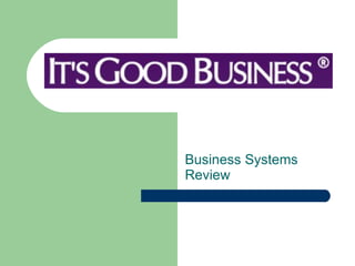 Business Systems Review  