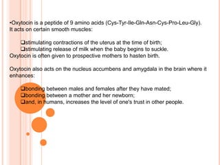 In human fetal life, this area produces melanocyte stimulating hormone or MSH which causes the release of melanin pigment in skin melanocytes (pigment cells). 