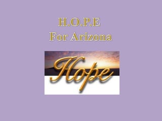 H.O.P.E For Arizona