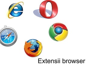 Extensii browser 