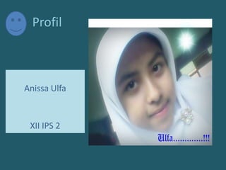 ProfilAnissaUlfaXII IPS 2