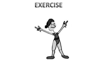 EXERCISE