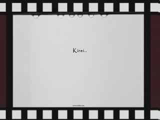 Kirei.. 