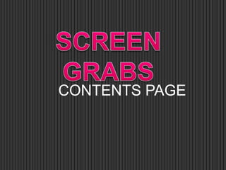 SCREEN GRABS CONTENTS PAGE 