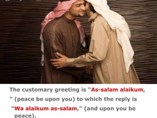 SAUDI ARABIABUSINESS PRACTICES-DO’S AND DON’T’S