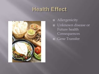 Health EffectAllergenicityUnknown disease or Future health ConsequencesGene Transfer