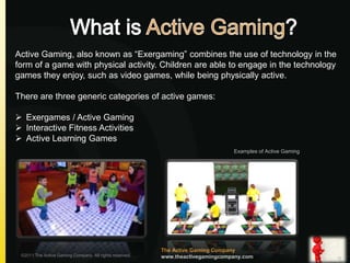 This picture is worth a thousand words…<br />FACT<br />The Active Gaming Companywww.theactivegamingcompany.com<br />©2011 ...