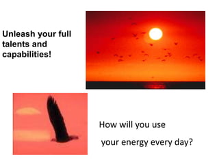 Triggering Peak Emotional StatesCALM EnergyChallenged