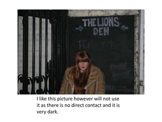 I like this picture however will not use it as there is no direct contact and it is very dark.