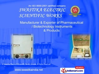 Manufacturer & Exporter of Pharmaceutical  / Biotechnology Instruments  & Products 