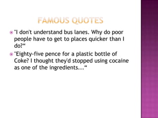 Presenter of the original format of Top Gear in 1988