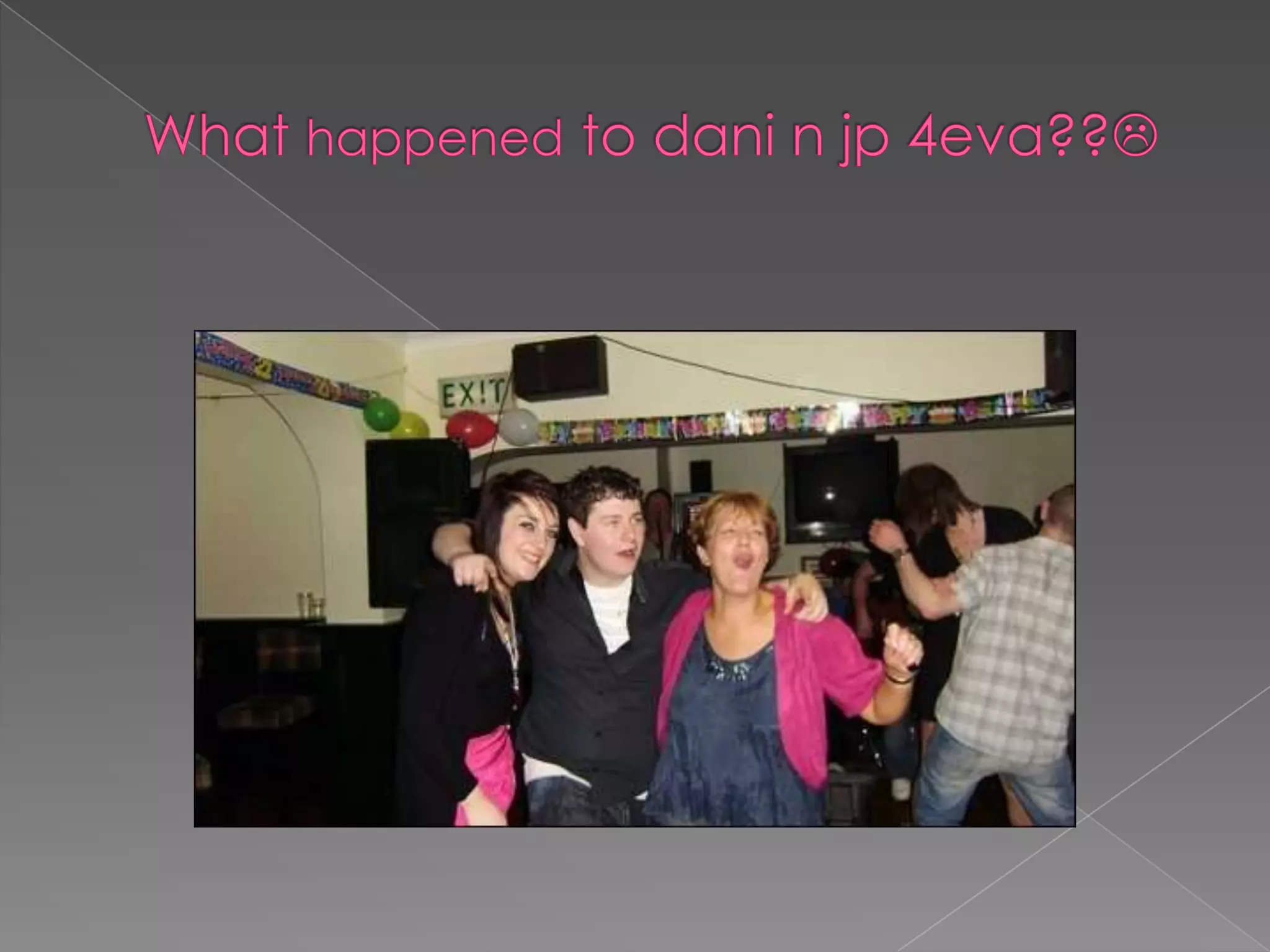 What happened to danin jp 4eva??