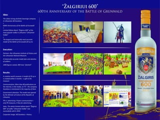 Corporate Communication / Project “Žalgiriui 600” (600th Anniversary of the Battle of Grunwald) / Pro Group / LT