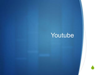 Youtube