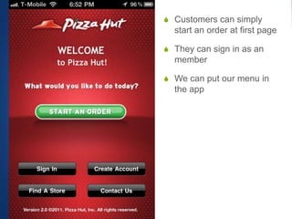 Customers can simply start an order at first pageThey can sign in as an memberWe can put our menu in the app
