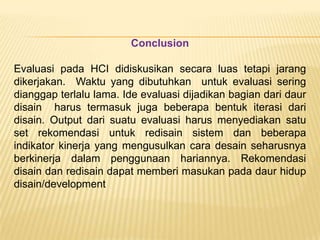 Experimental MethodologySecara normal, eksperimendirancanguntukmengujibeberaparamalan yang timbuldarisuatuhipotesistegas/eksplisit yang munculkeluardarisuatudasarteoriSuatu eksperiment harus memenuhi syarat  (3)Eksperiment harus secara sistematik memanipulasi satu atau lebih variabel independen  pada wilayah yang diamati.Manipulasi tersebut harus dilakukan di bawah kondisi terkontrol, misal untuk semua variabel yang dapat mempengaruhi hasil harus dikontrol.Eksperimenter harus mengukur beberapa karakteristik yang tidak dimanipulasi (variable dependen) atau diasumsikan berubah, sebagai fungsi dari variabel indepent