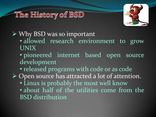Bill Joy ships about 100 tapes of3BSDThe History of BSDDARPA becomes interested in BSD