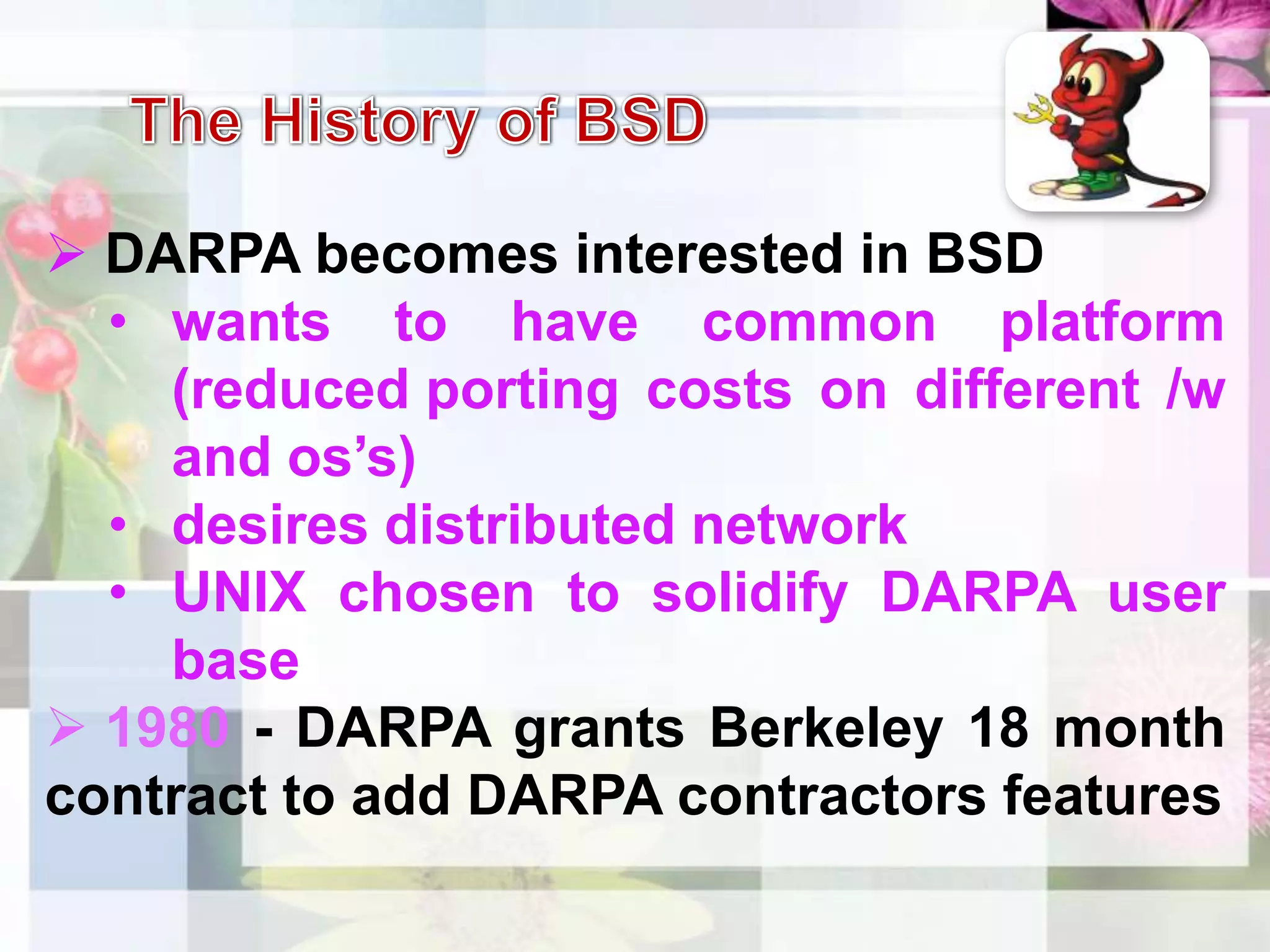 mid-1978 - 2BSD released with improved Pascal, termcap, vi (about 75 shipped)