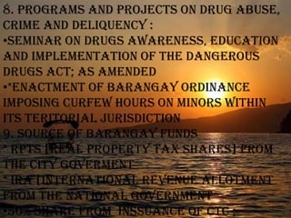 implementation of building code5. ongoing projects:concreting of  10th and 14th avenue with drainage system improvement,including installation of new waterlines