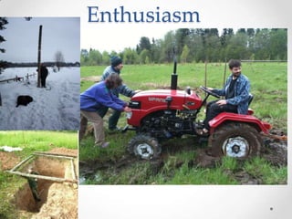 Enthusiasm