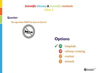 Scientificliteracy & ScientificmethodsClass 3