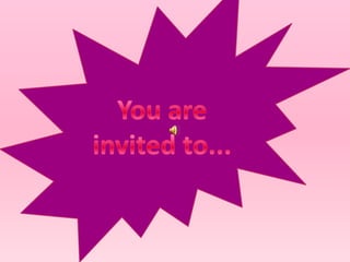 You are invited to... 