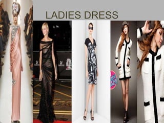 LADIES DRESS
