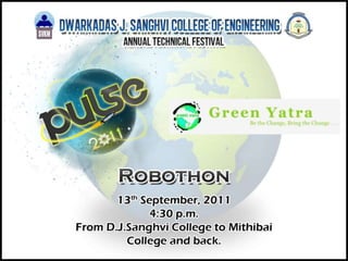 ROBOTHON in association with Green Yatra