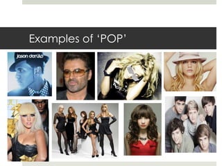 Examples of ‘POP’