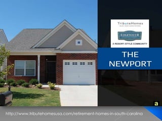 http://www.tributehomesusa.com/retirement-homes-in-south-carolina 