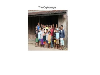 The Orphanage 