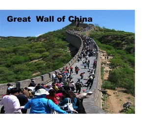 Great Wall of China
 