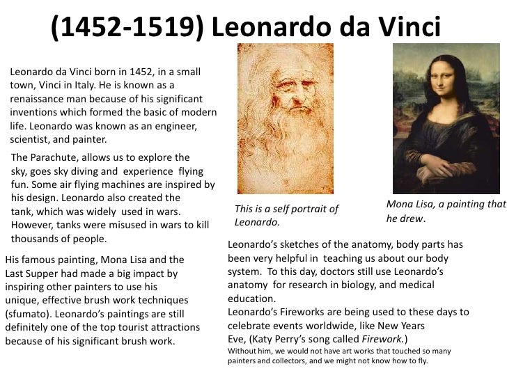 a biography of leonardo da vinci born in the town of vinci Leonardo da vinci book of the day leonardo da vinci: it also saved him from becoming a notary, a profession closed to sons born out of wedlock his lack of a formal education was no handicap leonardo da vinci: the biography is published by simon and schuster to order a copy for. a biography of leonardo da vinci born in the town of vinci Leonardo da vinci book of the day leonardo da vinci: it also saved him from becoming a notary, a profession closed to sons born out of wedlock his lack of a formal education was no handicap leonardo da vinci: the biography is published by simon and schuster to order a copy for.