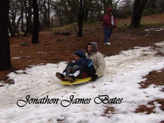 Jonathon James Bates
 