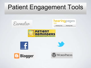 Patient Engagement Tools
 