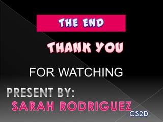 FOR WATCHING
 