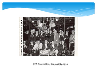 FFA Convention, Kansas City, 1953
 