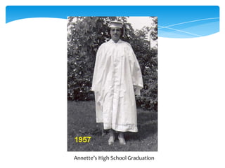 Annette’s High School Graduation
 
