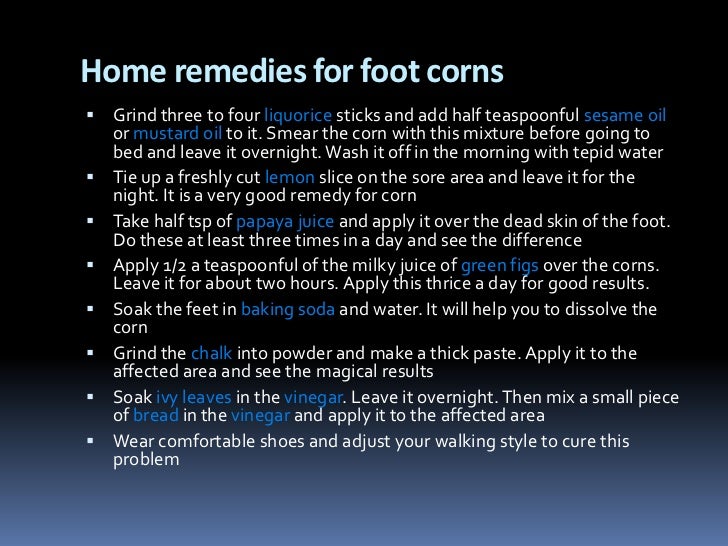 How do you treat corns on the feet?