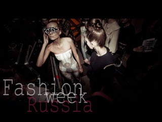 Fashion week Russia 