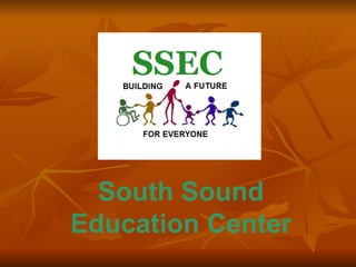 South Sound Education Center 
