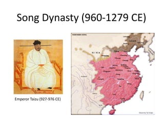 Song Dynasty (960-1279 CE)




Emperor Taizu (927-976 CE)
 