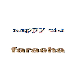 happy eid farasha 