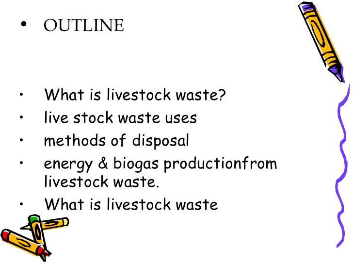 LIVESTOCK WASTE DISPOSAL AND MANAGEMENT