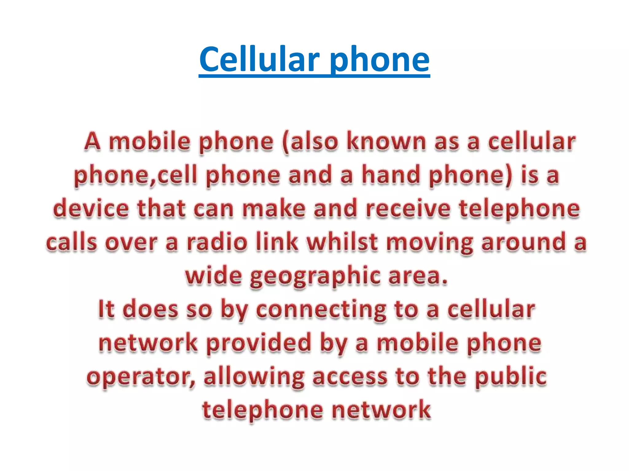 Cellular phone
 
