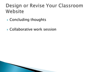    Concluding thoughts

   Collaborative work session
 