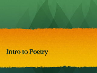 Intro to Poetry 