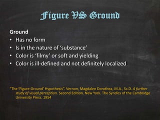 Groups and Figure and Ground Phenomena | PPTX