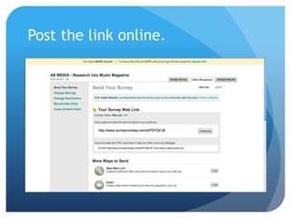 Post the link online.
